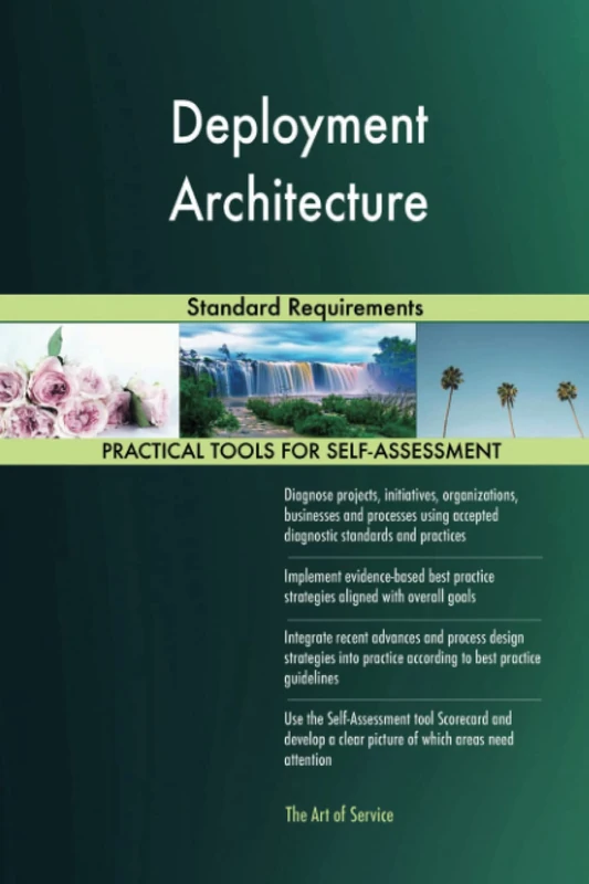 Deployment Architecture Standard Requirements