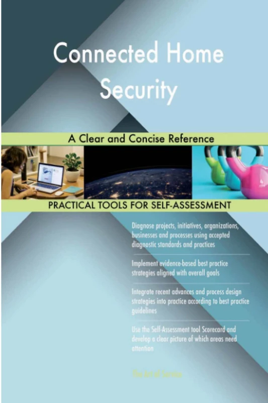 Connected Home Security A Clear and Concise Reference