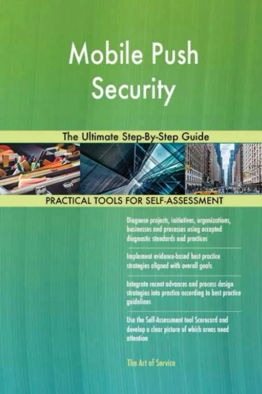 Mobile Push Security The Ultimate Step-By-Step Guide