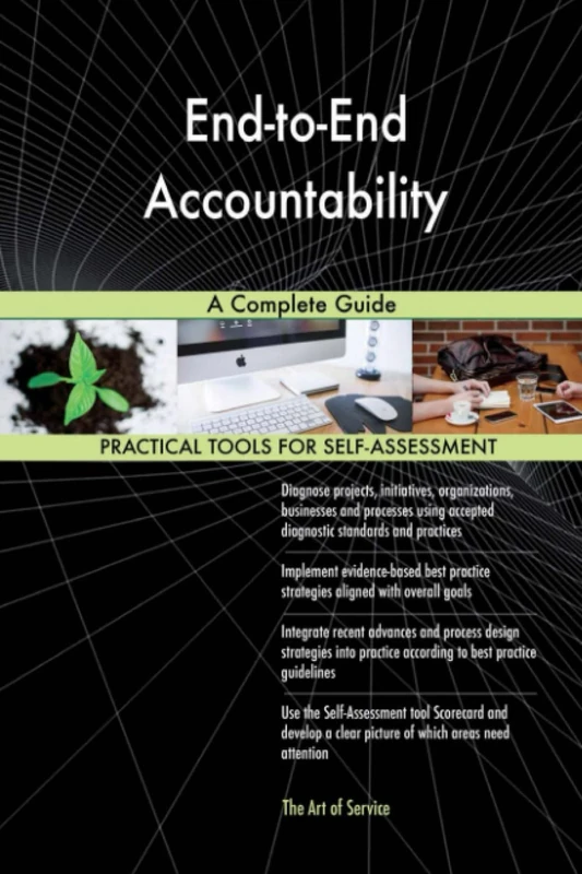 End-to-End Accountability A Complete Guide
