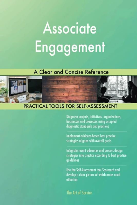 Associate Engagement A Clear and Concise Reference