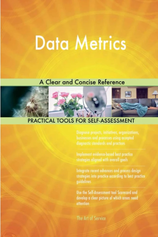 Data Metrics A Clear and Concise Reference