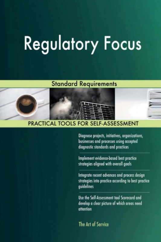 Regulatory Focus Standard Requirements