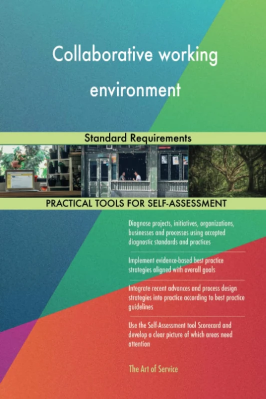 Collaborative working environment Standard Requirements