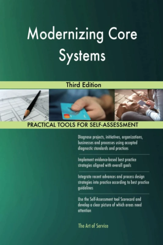 Modernizing Core Systems Third Edition