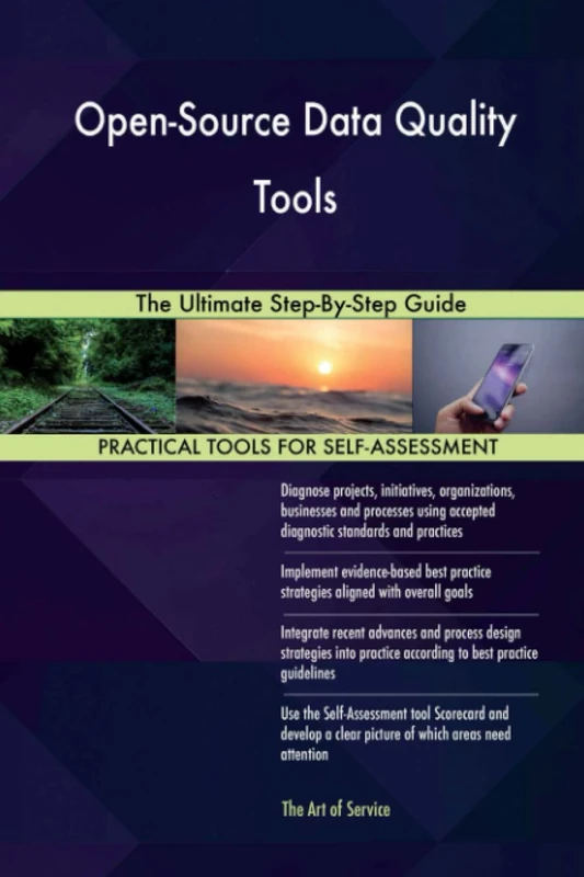 Open-Source Data Quality Tools The Ultimate Step-By-Step Guide