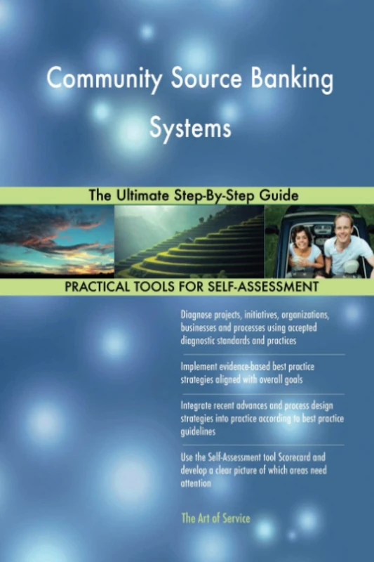 Community Source Banking Systems The Ultimate Step-By-Step Guide