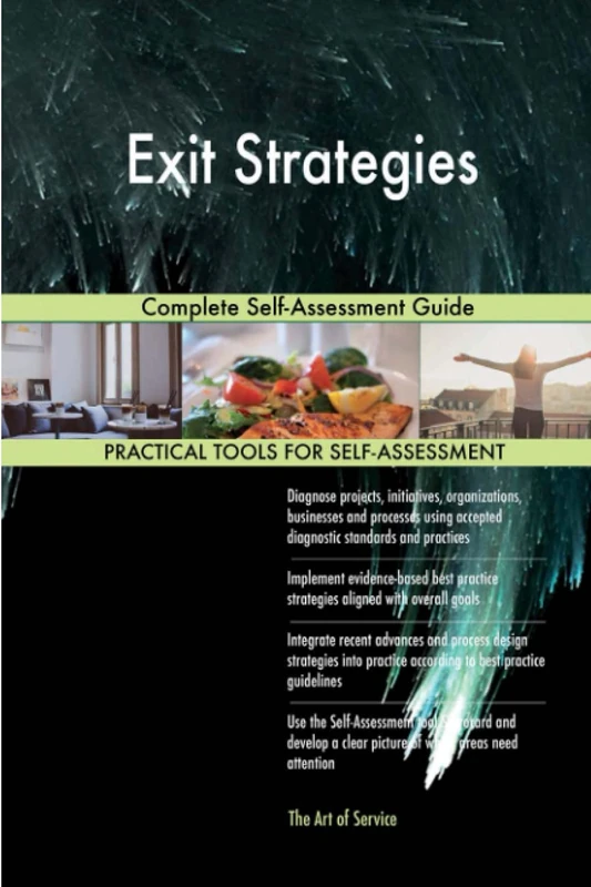 Exit Strategies Complete Self-Assessment Guide - Image 1