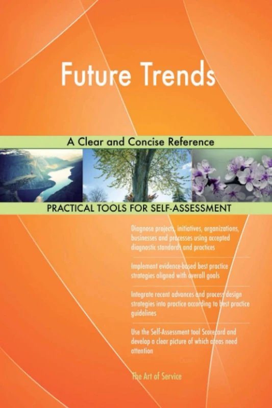 Future Trends A Clear and Concise Reference