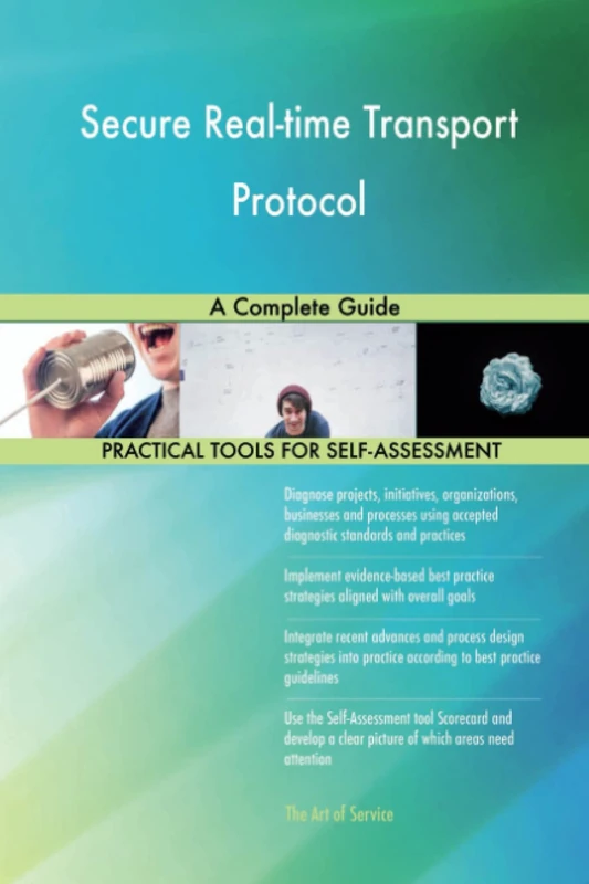 Secure Real-time Transport Protocol A Complete Guide