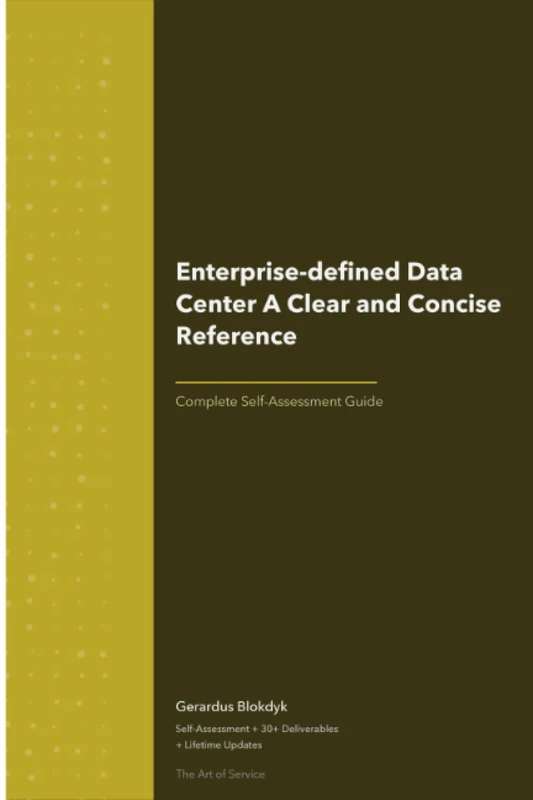Enterprise-defined Data Center A Clear and Concise Reference