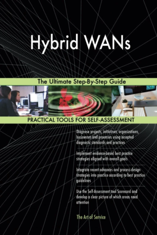 Hybrid WANs The Ultimate Step-By-Step Guide