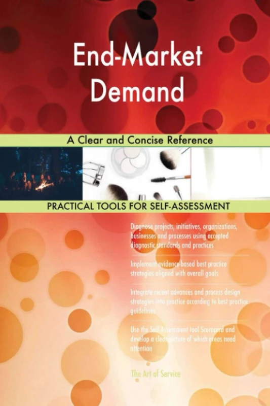 End-Market Demand A Clear and Concise Reference