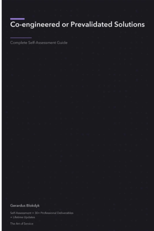 Co-engineered or Prevalidated Solutions Standard Requirements
