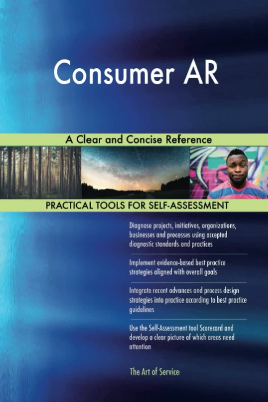 Consumer AR A Clear and Concise Reference