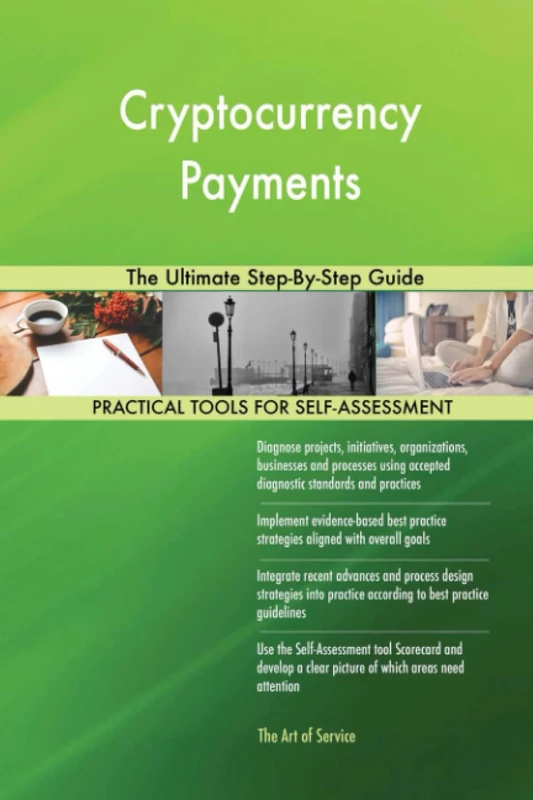 Cryptocurrency Payments The Ultimate Step-By-Step Guide