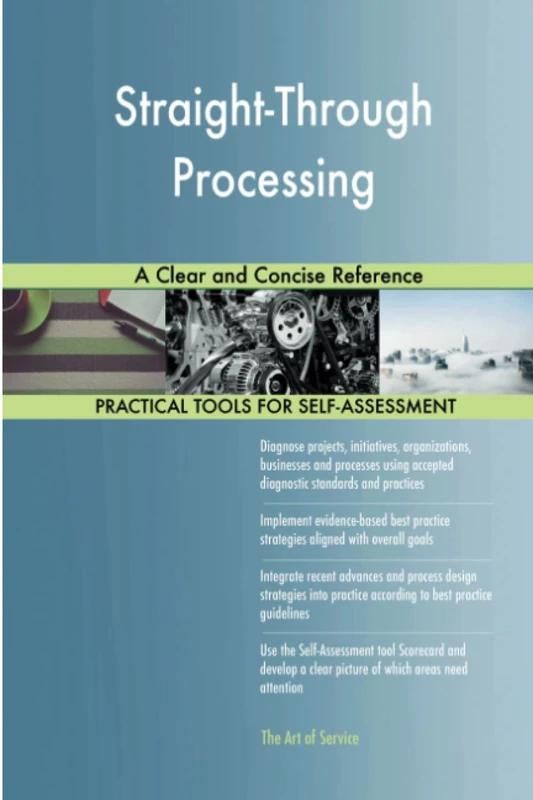 Straight-Through Processing A Clear and Concise Reference