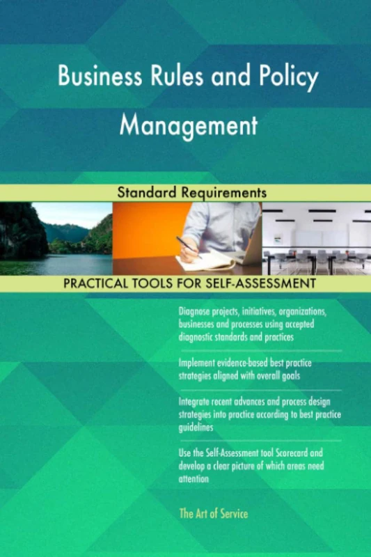 Business Rules and Policy Management Standard Requirements