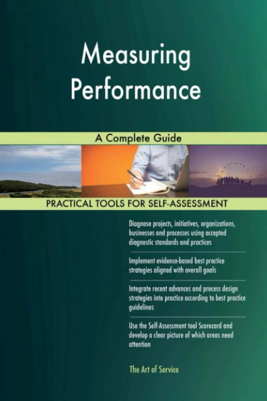 Measuring Performance A Complete Guide