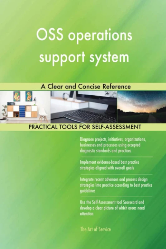 OSS operations support system A Clear and Concise Reference