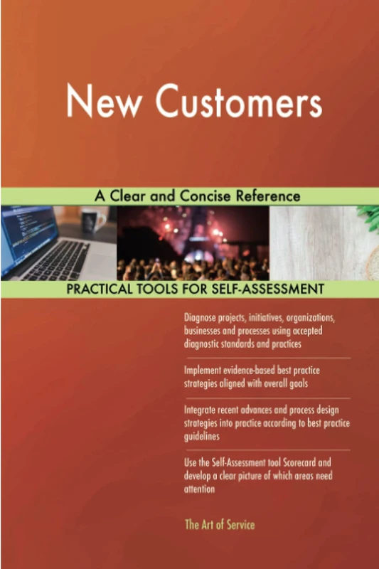New Customers A Clear and Concise Reference