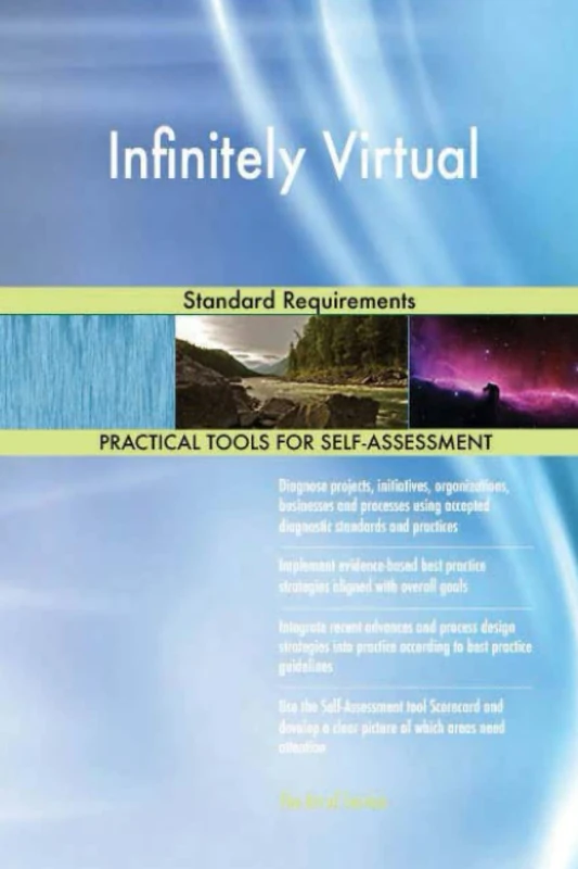 Infinitely Virtual Standard Requirements