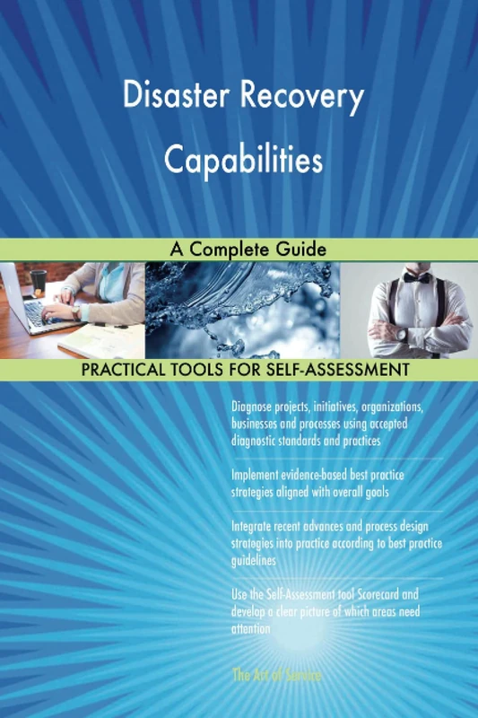 Disaster Recovery Capabilities A Complete Guide