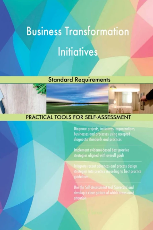 Business Transformation Initiatives Standard Requirements