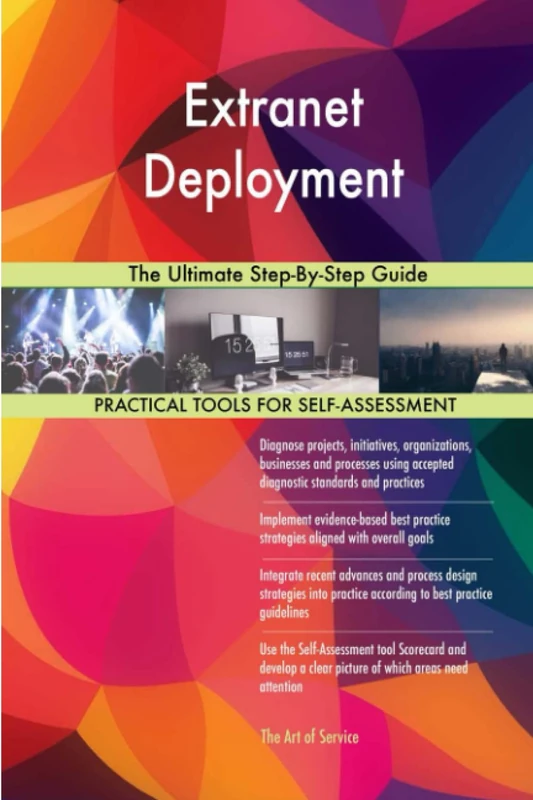 Extranet Deployment The Ultimate Step-By-Step Guide