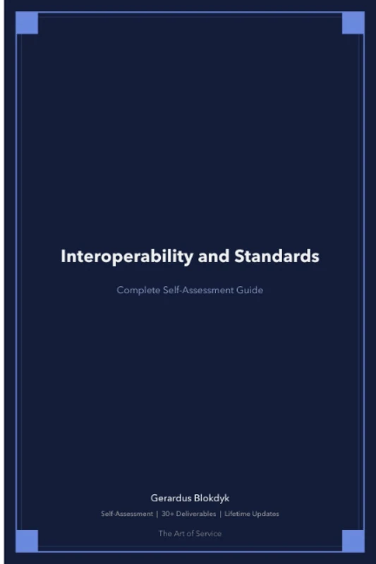 Interoperability and Standards Standard Requirements