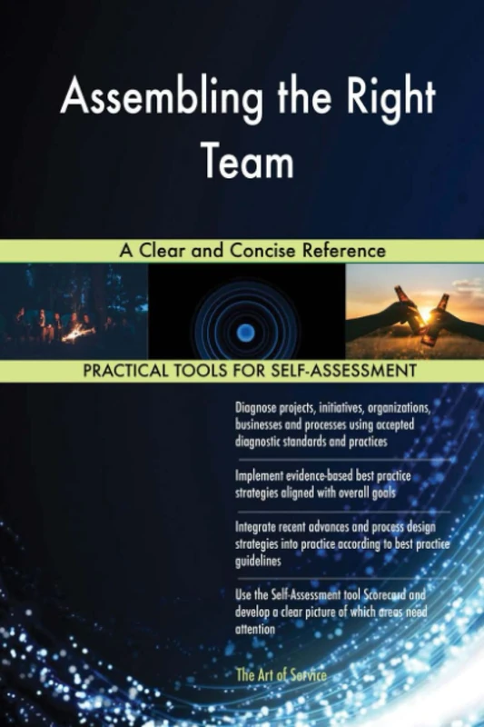 Assembling the Right Team A Clear and Concise Reference