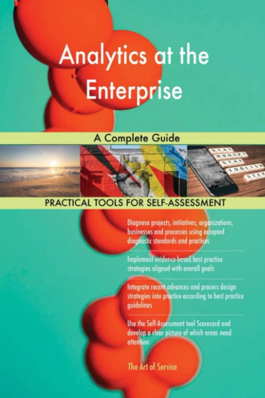 Analytics at the Enterprise A Complete Guide