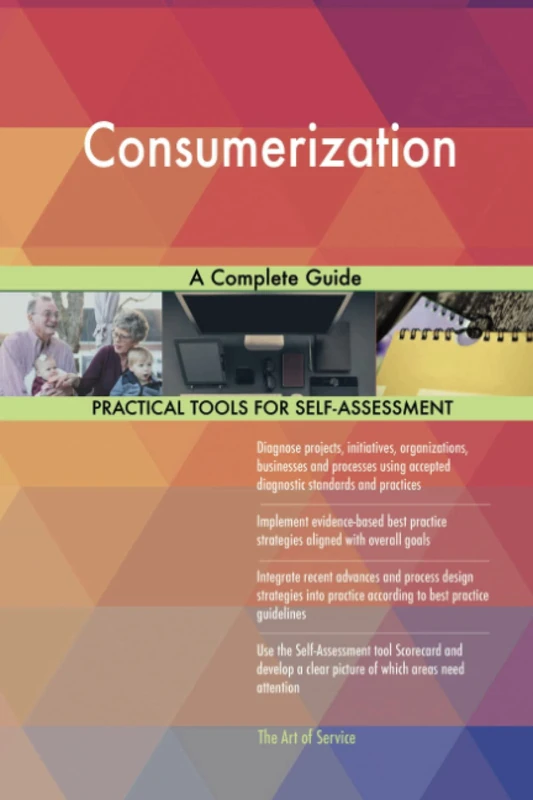 Consumerization A Complete Guide