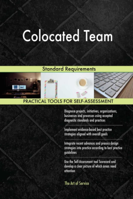 Colocated Team Standard Requirements