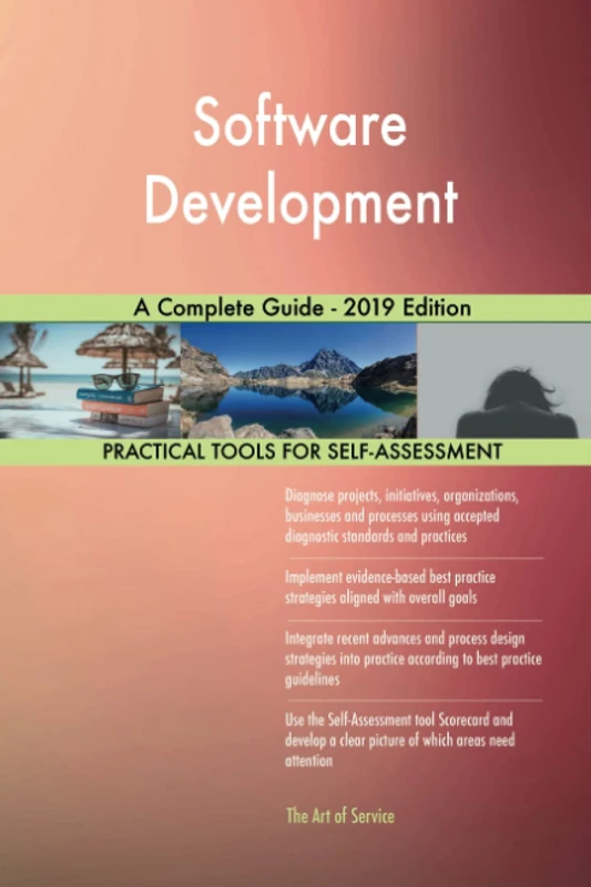 Software Development A Complete Guide - 2019 Edition
