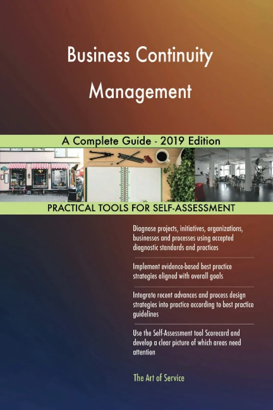 Business Continuity Management A Complete Guide - 2019 Edition