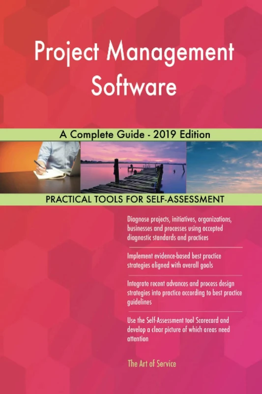 Project Management Software A Complete Guide - 2019 Edition