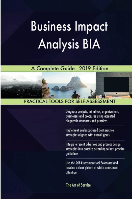 Business Impact Analysis BIA A Complete Guide - 2019 Edition - Image 1