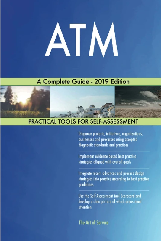 ATM A Complete Guide - 2019 Edition