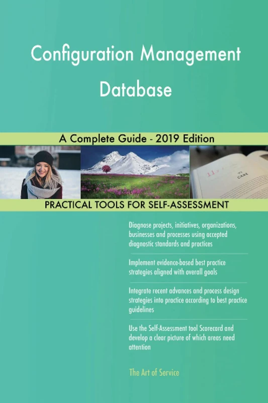 Configuration Management Database A Complete Guide - 2019 Edition