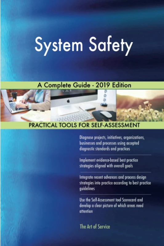 System Safety A Complete Guide - 2019 Edition