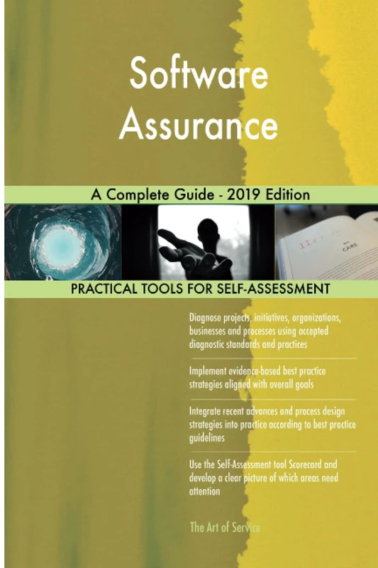 Software Assurance A Complete Guide - 2019 Edition