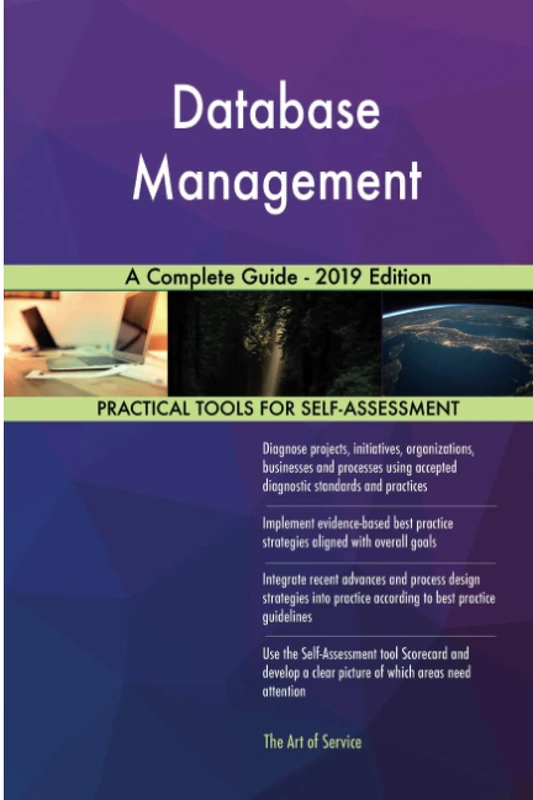 Database Management A Complete Guide - 2019 Edition