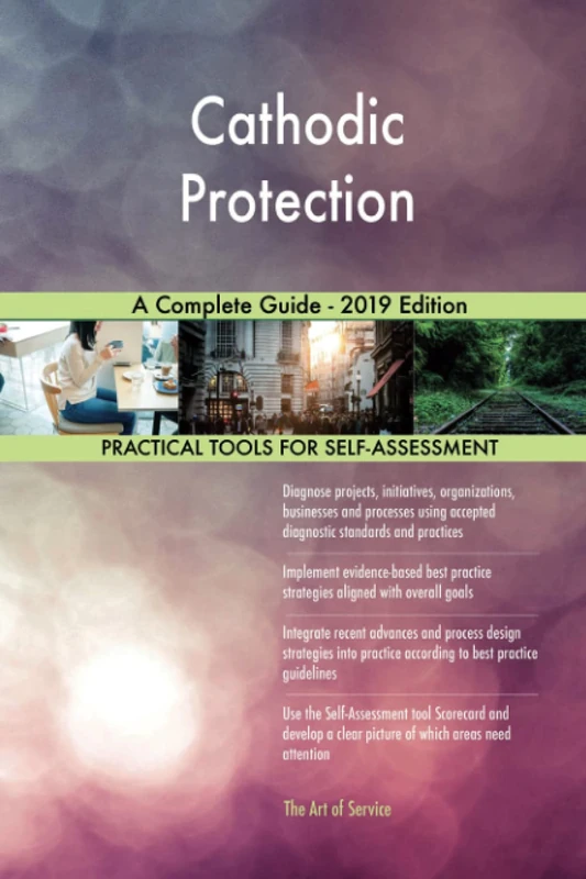 Cathodic Protection A Complete Guide - 2019 Edition
