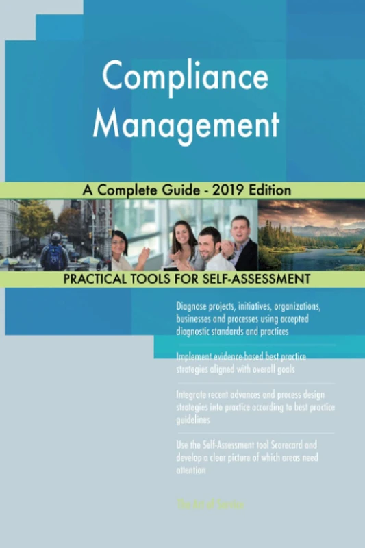 Compliance Management A Complete Guide - 2019 Edition
