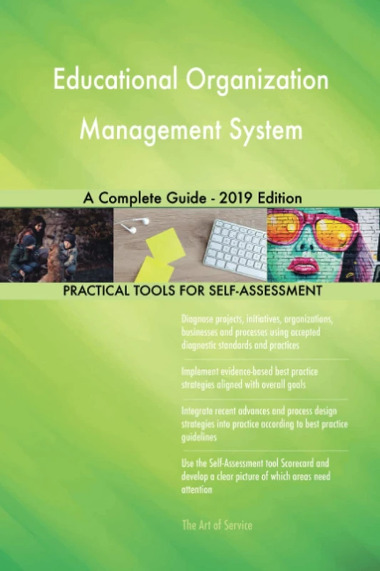 Educational Organization Management System A Complete Guide - 2019 Edition