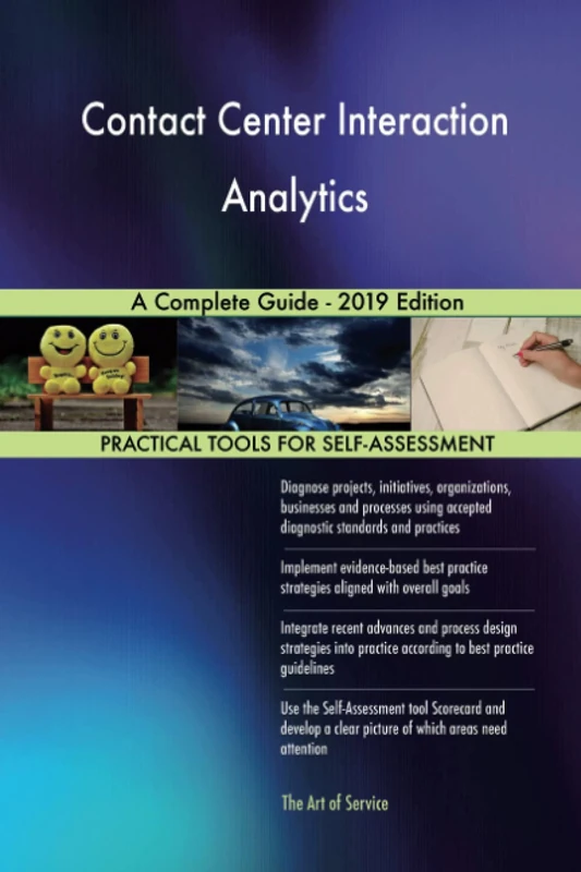 Contact Center Interaction Analytics A Complete Guide - 2019 Edition