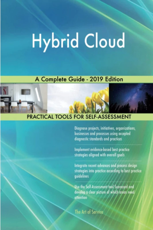 Hybrid Cloud A Complete Guide - 2019 Edition