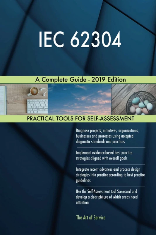 IEC 62304 A Complete Guide - 2019 Edition