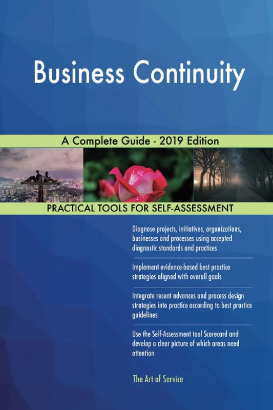 Business Continuity A Complete Guide - 2019 Edition
